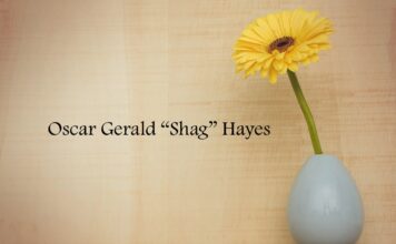 Obituary: Oscar Gerald “Shag” Hayes