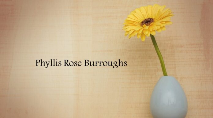 Obituary: Phyllis Rose Burroughs