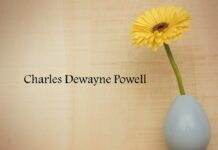 Obituary: Charles Dewayne Powell