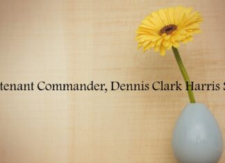 Obituary: Lieutenant Commander, Dennis Clark Harris Sr.