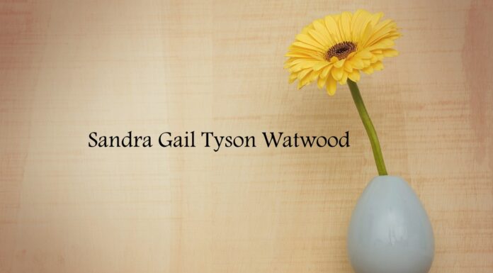 Obituary: Sandra Gail Tyson WatwoodObituary: