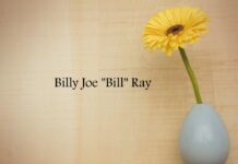 Obituary: Billy Joe “Bill” Ray