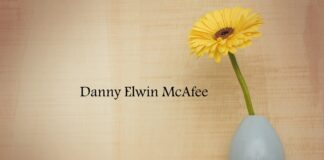 Obituary: Danny Elwin McAfee