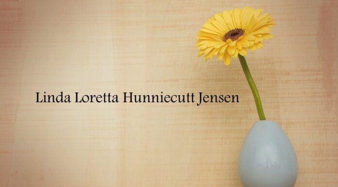 Obituary: Linda Loretta Hunniecutt Jensen