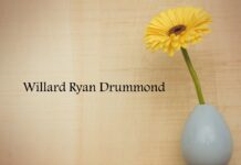 Obituary: Willard Ryan Drummond