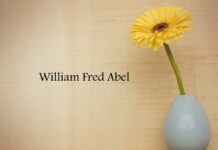 Obituary: William Fred Abel