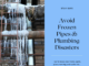 Avoid freezing disaster: 15 tips from a plumber
