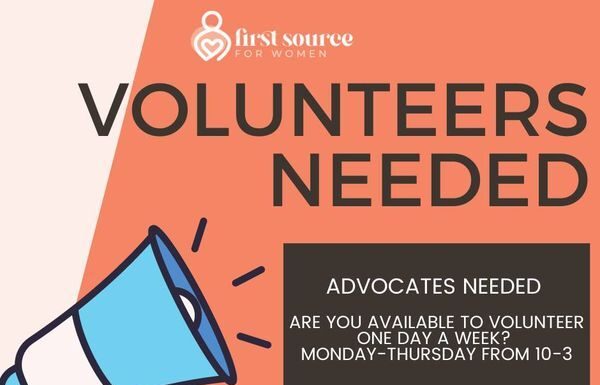 First Source for Women in need of volunteers