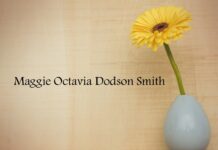 Obituary: Maggie Octavia Dodson Smith