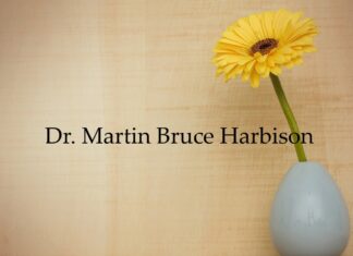 Obituary: Dr. Martin Bruce Harbison