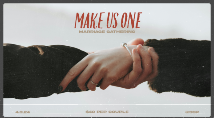 Northbrook Baptist hosting ‘Make Us One’ marriage gathering April 3