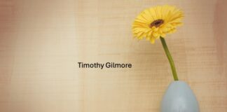 Obituary: Timothy Gilmore