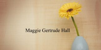 Obituary: Maggie Gertrude Hall