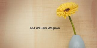 Obituary: Ted William Wagnon