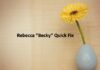 Obituary: Rebecca “Becky” Quick Fix