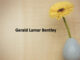 Obituary: Gerald Lamar Bentley
