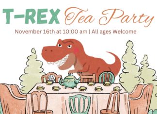 Welcome to Dinovember! Join the T-Rex Tea Party Nov. 16
