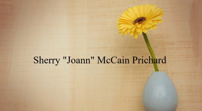 Obituary: Sherry “Joann” McCain Prichard