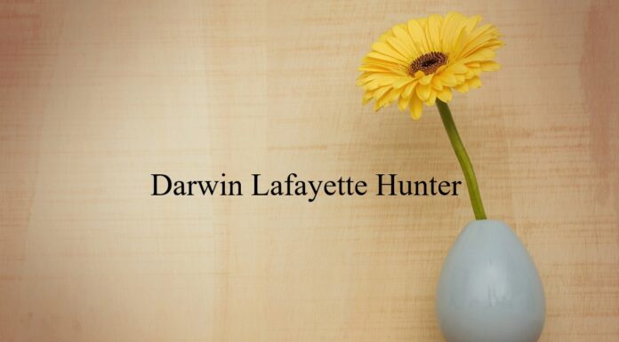 Obituary: Darwin Lafayette Hunter