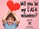 CASA looking for volunteers