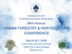 Enhance your green thumb at the 28th annual Urban Forestry & Horticulture Conference