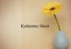 Obituary: Katherine Short