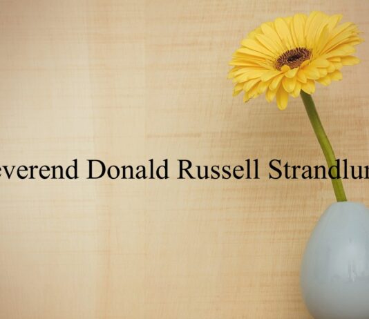 Obituary: Reverend Donald Russell Strandlund