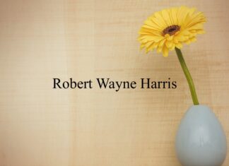 Obituary: Robert Wayne Harris