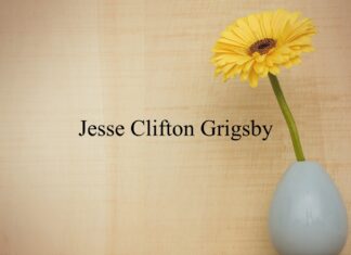 Obituary: Jesse Clifton Grigsby