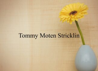 Obituary: Tommy Moten Stricklin