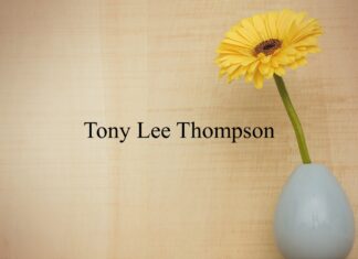 Obituary: Tony Lee Thompson