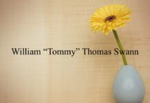 Obituary: William “Tommy” Thomas Swann