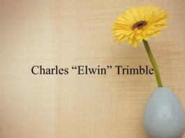 Obituary: Charles “Elwin” Trimble