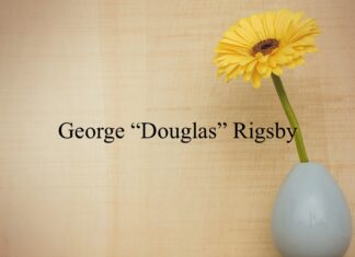 Obituary: George “Douglas” Rigsby