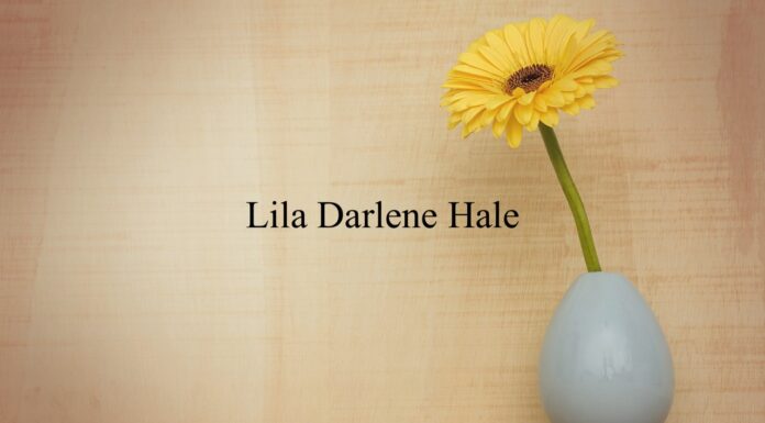 Obituary: Lila Darlene Hale