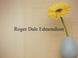 Obituary: Roger Dale Edmondson
