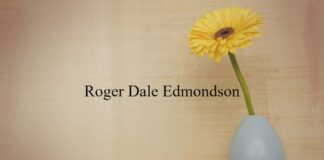 Obituary: Roger Dale Edmondson