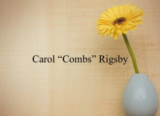 Obituary: Carol “Combs” Rigsby