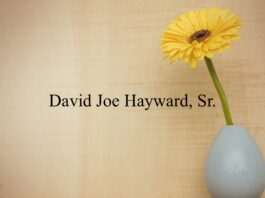 Obituary: David Joe Hayward, Sr.