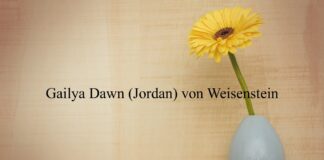 Obituary: Gailya Dawn (Jordan) von Weisenstein