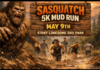 Sasquatch 5K Mud Run this Saturday at Stony Lonesome