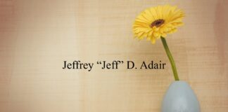 Obituary: Jeffrey “Jeff” D. Adair