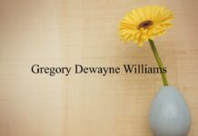 Obituary: Gregory Dewayne Williams