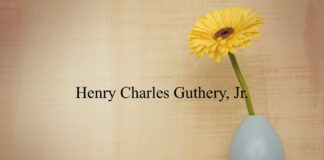 Obituary: Henry Charles Guthery, Jr.