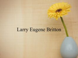 Obituary: Larry Eugene Britton