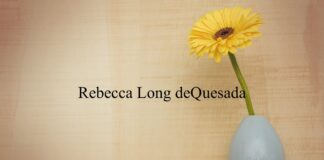 Obituary: Rebecca Long deQuesada