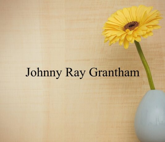 Obituary: Johnny Ray Grantham
