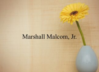 Obituary: Marshall Malcom, Jr.