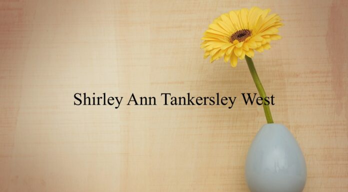 Obituary: Shirley Ann Tankersley West