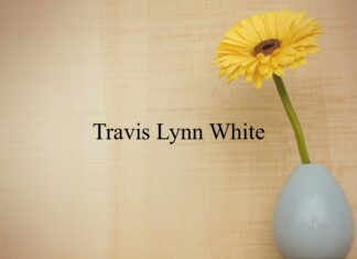 Obituary: Travis Lynn White